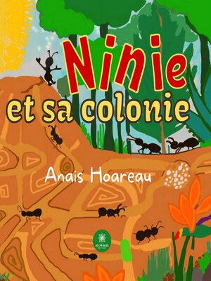 cover image of Ninie et sa colonie